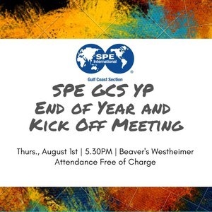 SPE GCS YP Board Member End of Year and Kick Off Mee…